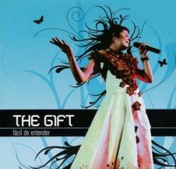 The Gift : Fácil de Entender (Single)
